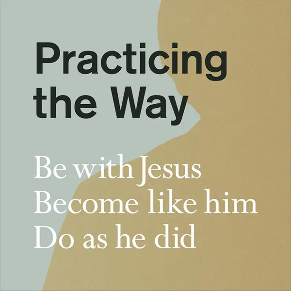 Practicing the Way Podcast